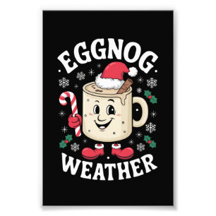 Eggnog Weather Christmas Retro Christmas Photo Print