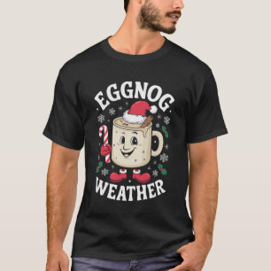Eggnog Weather Christmas Retro Christmas T-Shirt