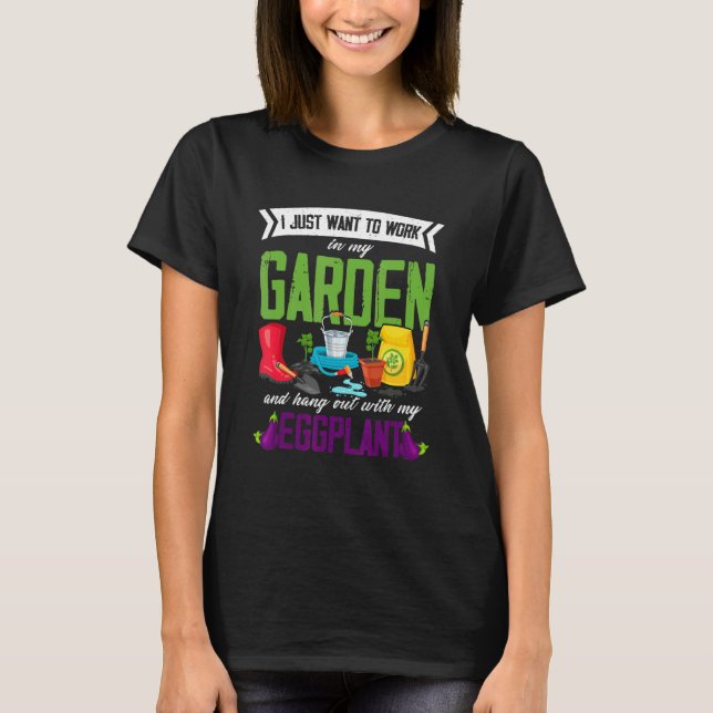 Eggplant Gardening Garden Gardener Plant Vegetable T-Shirt (Front)