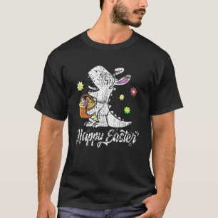 Eggs Basket Bunny T Rex Dinosaur Happy Easter Day T-Shirt