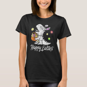 Eggs Basket Bunny T Rex Dinosaur Happy Easter Day T-Shirt