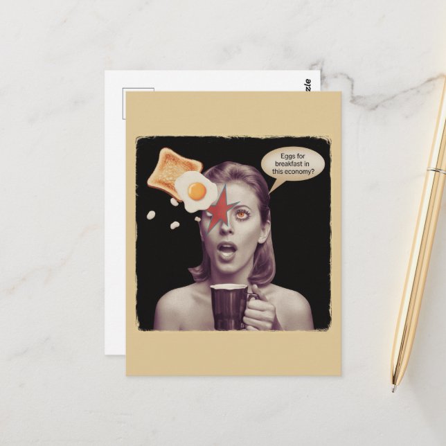 Eggs For Breakfast In this economy Surreal Woman Postcard (Front/Back In Situ)