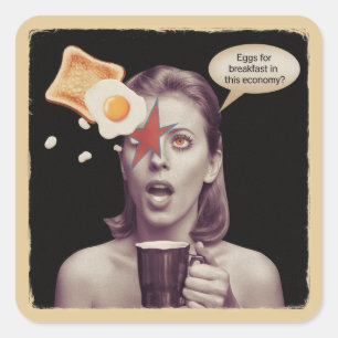 Eggs For Breakfast In this economy Surreal Woman Square Sticker
