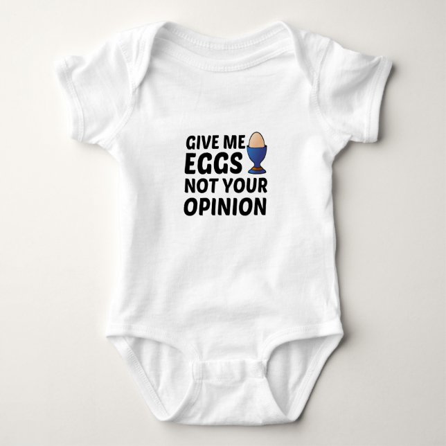 EGGS NOT YOUR OPINION BABY BODYSUIT (Front)