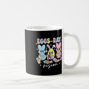 Eggs Ray Vision Happy Easter Day Xray Technician R Coffee Mug