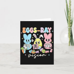Eggs Ray Vision Nurse T- Easter Xray Tech Card