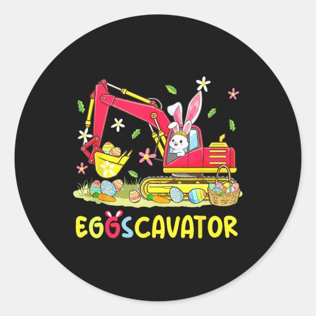 Eggscavator Easter Egg Hunt Construction Trucks To Classic Round Sticker (Front)