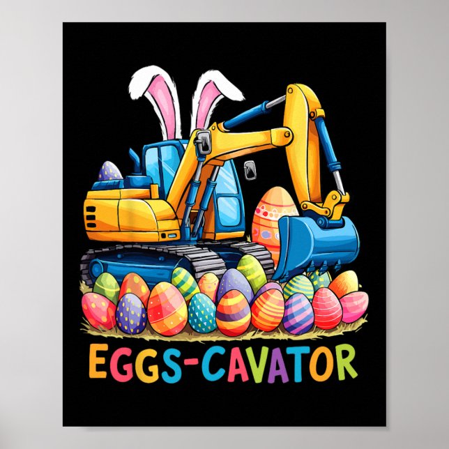 Eggscavator Easter Egg Hunt Construction Trucks To Poster (Front)