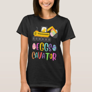 Eggscavator Excavator Easter Egg Hunt T-Shirt