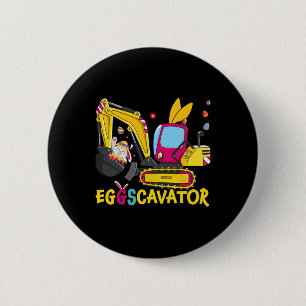 Eggscavator Happy Easter Funny Excavator Hunting E 6 Cm Round Badge