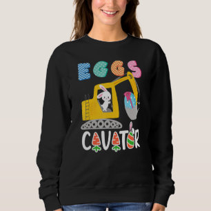 Eggscavator Happy Easter Funny Excavator Hunting E Sweatshirt