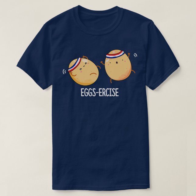 Eggsercise Funny Aerobic Eggs Pun Dark BG T-Shirt (Design Front)
