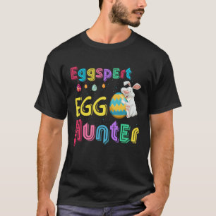 Eggspert Egg Hunter Cool Easter Bunny Hunting Eggs T-Shirt