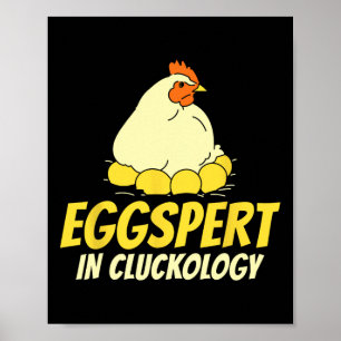 Eggspert In Cluckology - Chicken Farmer Poster