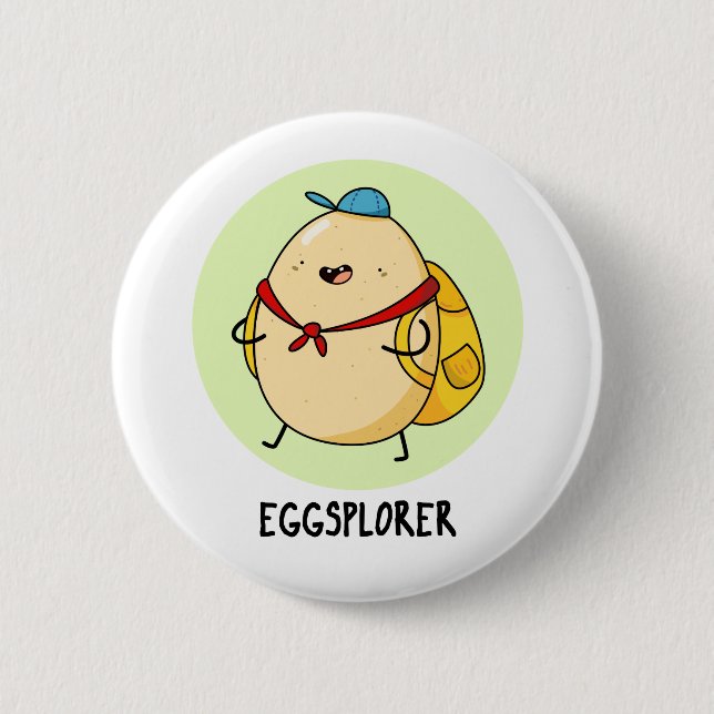 Eggsplorer Funny Egg Explorer Pun 6 Cm Round Badge (Front)