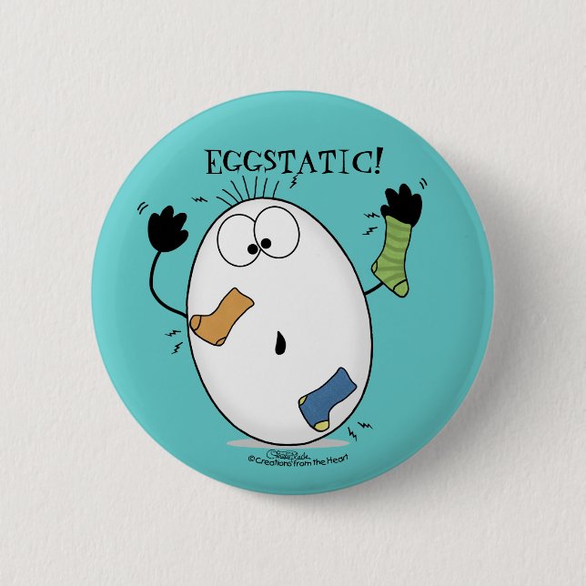 Eggstatic-Ecstatic Egg 6 Cm Round Badge (Front)