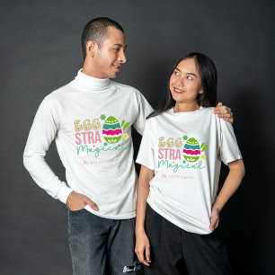 Eggstra Magical Easter, bold typography family T-Shirt