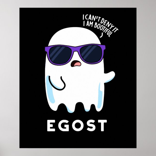 Egost Funny Halloween Ego Ghost Pun Dark BG Poster (Front)