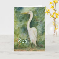Egret white bird Papa Spanish Birthday Card