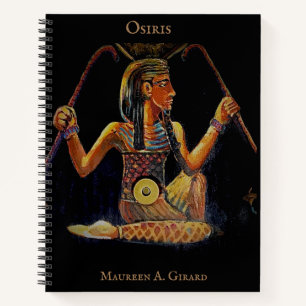Egypt Osiris God Maureen Girard Notebook