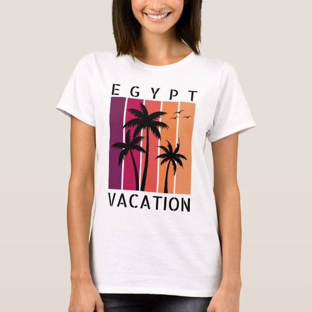 Egypt Vacation T-Shirt (Front)