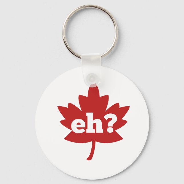 Eh for Canada Day Key Ring (Front)