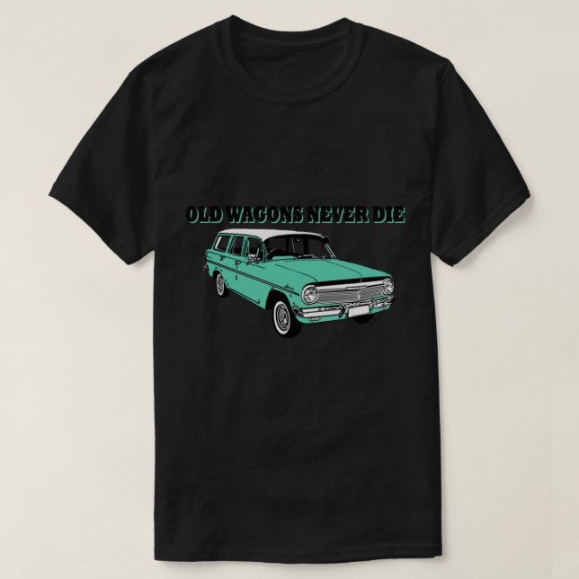 EH Holden wagon- Old wagons never die   T-Shirt (Design Front)