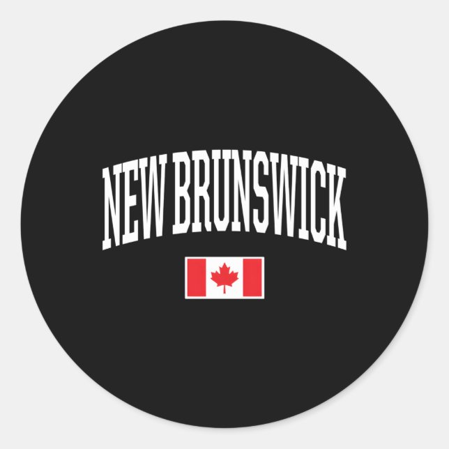 Eh Team Canadian Flag New Brunswick Canada Classic Round Sticker (Front)