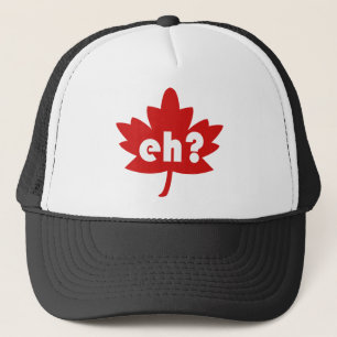 Eh? Trucker Hat