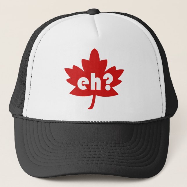 Eh? Trucker Hat (Front)