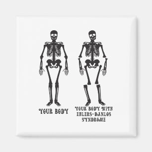 Ehlers - Your Body With Ehlers Danlos Syndrome Awa Magnet