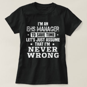 EHS Manager T-Shirt