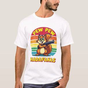 Eichhörnchen im Action-Modus: PEW PEW!  T-Shirt