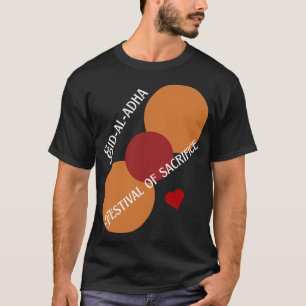 Eid al-Adha 2025 – Festival of Sacrifice Limited T-Shirt
