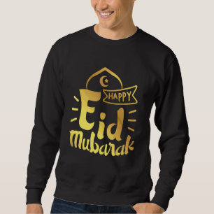 Eid Alfitr Mubarak Kareem Happy Eid Mubarak 2022 2 Sweatshirt