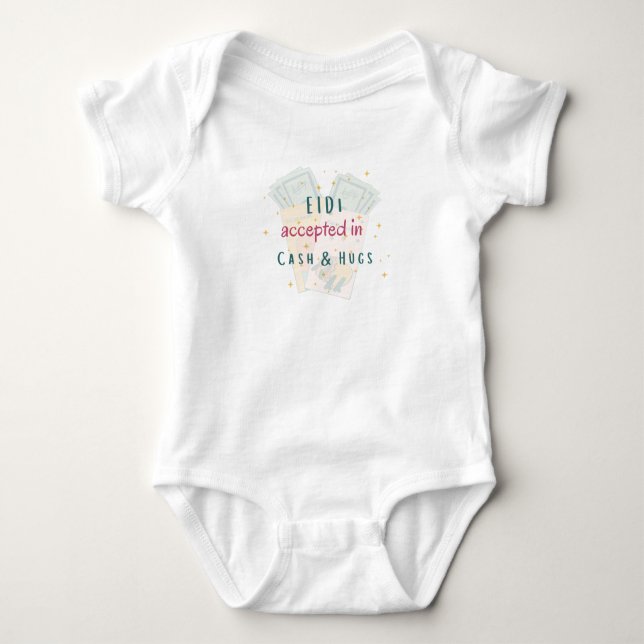 "Eidi Accepted in Cash & Hugs" Funny Baby Bodysuit (Front)