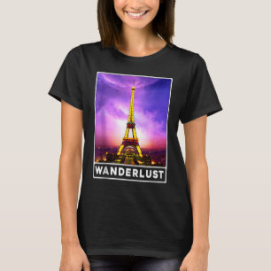 Eiffel Tower Paris France Wanderlust T-Shirt