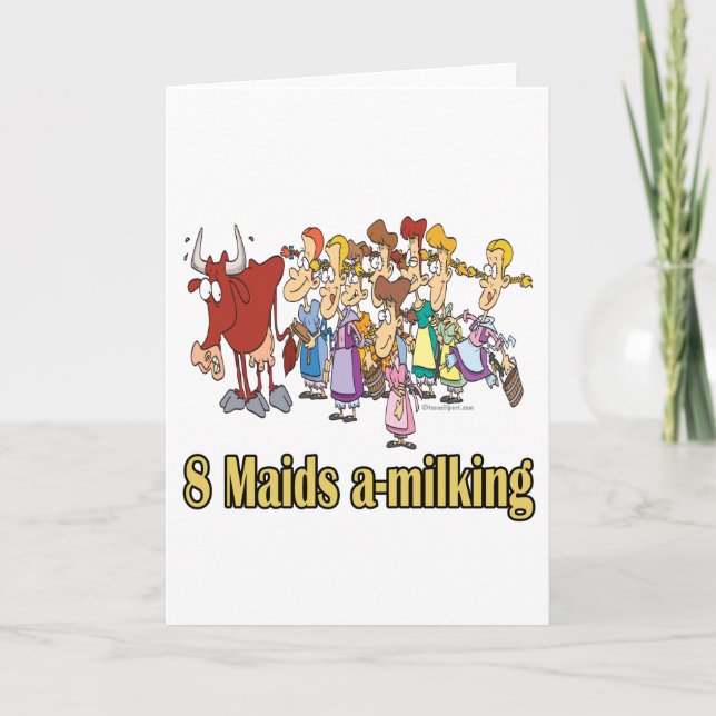 eight maids a-milking 8th eighth day christmas holiday card (Front)