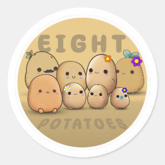 Eight Potatoes Classic Round Sticker