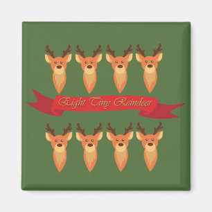 Eight Tiny Reindeer Magnet