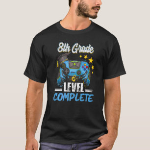 Eighth 8th Grade Level Complete Graduation Gaming T-Shirt