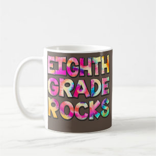 Eighth Grade Rocks Tie Dye Team 8th Grade Teacher Coffee Mug