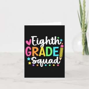 Eighth Grade Squad Back To School Teacher Student Card