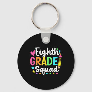 Eighth Grade Squad Back To School Teacher Student Key Ring