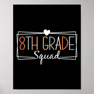 Eighth Grade Student Or Teacher Trendy Gift  Poster