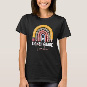 Eighth Grade Teacher Team 8th Grade Squad Rainbow T-Shirt