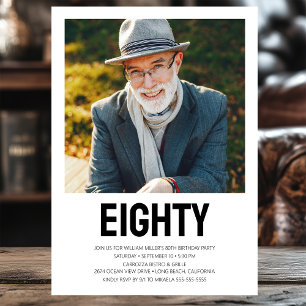 Eighty 80th Birthday Bold Type Photo Invitation