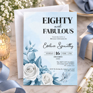 Eighty and Fabulous Floral 80th Birthday Floral Invitation