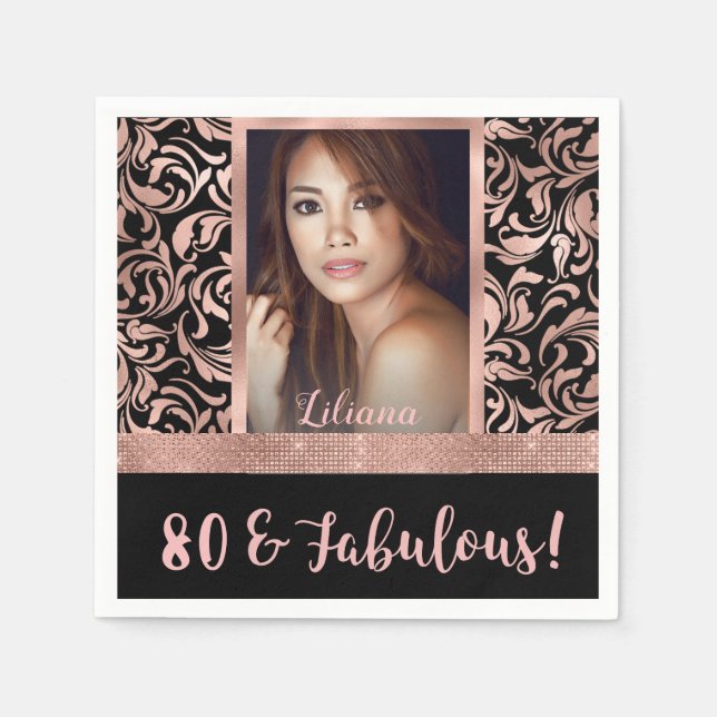 Eighty and Fabulous rose gold 80th Birthday Napkin (Front)