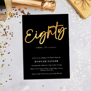 Eighty Modern Elegant Black Gold 80th Birthday Invitation
